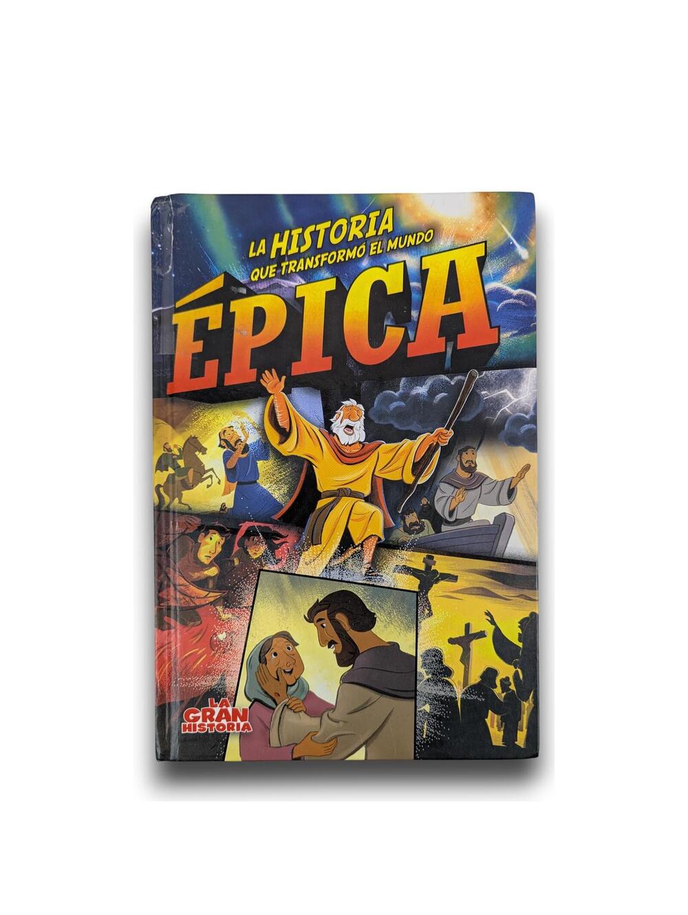La Gran Historia Épica Biblia Que Transformó El Mundo - Illustrated Edition